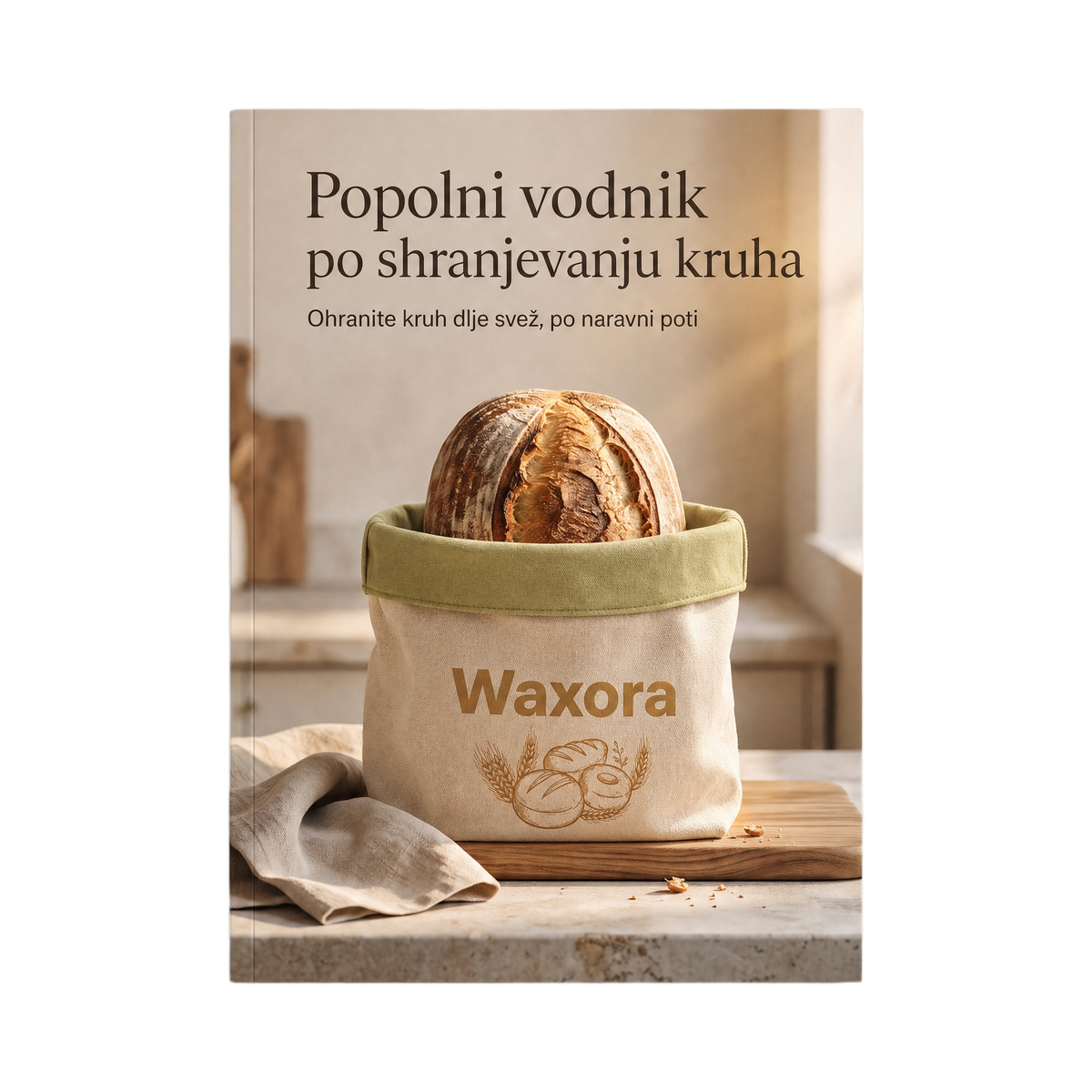 Popolni vodnik po shranjevanju kruha