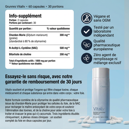 Ingrédients de Vitaliv : silymarine, NAC et choline, garantie 30 jours